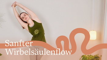 Sanfter Wirbelsäulenflow