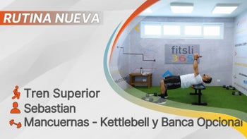 fitsli 365 - 05/12/25 - Sebastian / Tren Superior - Espalda, Tríceps, Trapecios, Antebrazos / Mancuernas - Banca  y Kettlebell Opcional / 395 Calorías