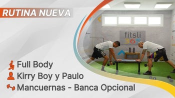 fitsli 365 - 09/12/25 - Kirry Boy y Paulo / Full Body - Fortalecimiento / Mancuernas - Banca Opcional / 420 Calorías