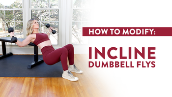 December: Incline Chest Flys