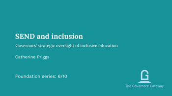 GG 6 - SEND and inclusion