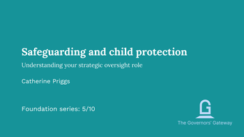 GG 5 - Safeguarding and child protection