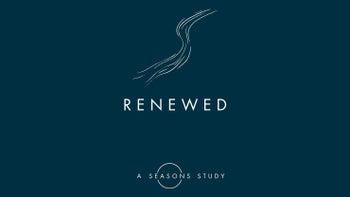 Renewed: January 11-25, 2026 Study (A Seasons Study)