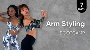 7-Day Arm Styling Drills Bootcamp