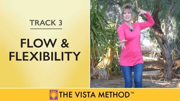 Track 3: Flow & Flexibility | Ease & Mobility