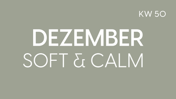 Wochenplan | Soft & Calm | KW 50 | 2025