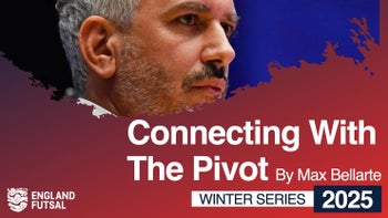 CONNECTING WITH THE PIVOT IN THE ATTACKING THIRD WITH MAX BELLARTE - ENGLAND FUTSAL WINTER SERIES