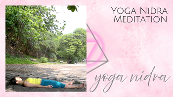 Yoga Nidra (23-min) Meditation