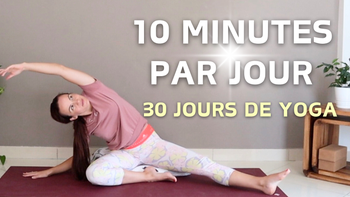10 Minutes par Jour ✨ 30 Jours de Yoga