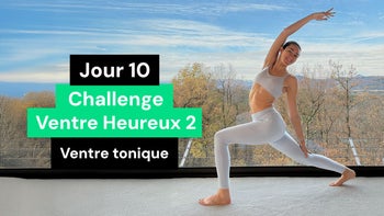 Ventre Heureux II 🥒 Ventre Tonique #5