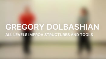 All Levels Improv Structures and Tools with Gregory Dolbashian