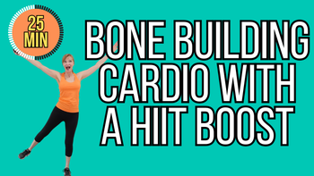 Bone Building Cardio with a HIIT Boost