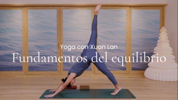 Fundamentos del equilibrio. Vinyasa con Xuan Lan