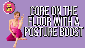 Core On The Floor With A Posture Boost - Osteo Safe