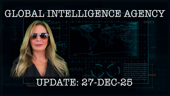 27–DEC-25 GLOBAL INTELLIGENCE AGENCY REPORT