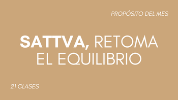 Sattva, retoma el equilibrio