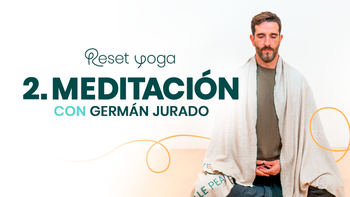 Reset Yoga. Día 2 - Respira y deja ir