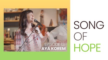 Song Of Hope - Episode 13 - Aya Korem