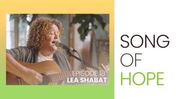 Song Of Hope - Episode 18 - Lea Shabat