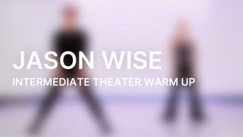 Intermediate Theater Warm Up with Jason Wise