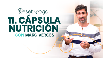 Reset Yoga. Día 11 - El eje intestino-cerebro