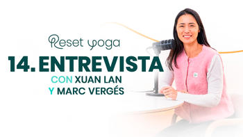 Reset Yoga. Día 14 - Détox de dopamina