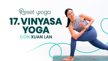 Reset Yoga. Día 17 - Fluir completo