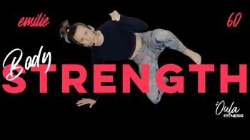 Body Strength | Emilie | 1.13.26