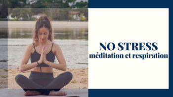 Vos routines NO STRESS