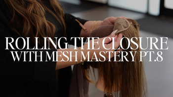 Mesh Mastery Pt.8 : Rolling The Closure