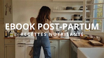 EBOOK NUTRISANTÉ | RECETTES POST-PARTUM