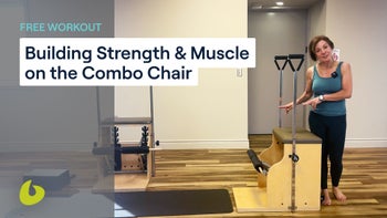 Building Strength & Muscle on the Combo Chair