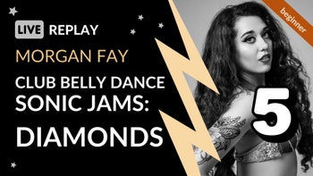 Club Belly Dance: Sonic Jams 5 Replay with Morgan Fay