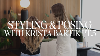 Styling & Posing with Krista Bartik Pt.5