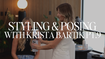 Styling & Posing with Krista Bartik Pt.9