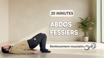 Routine essentielle - Abdos & fessiers