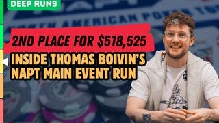 2nd Place for $518,525 | Inside Thomas Boivin’s NAPT Main Event Run