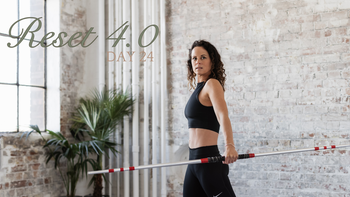 Day 24 - Reset 4.0 - Its all in the Wrists!