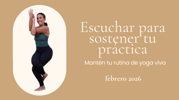 Community challenge: Escuchar para sostener tu práctica