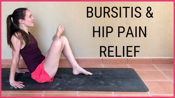 The NEW Yoga for Hip Pain & Bursitis
