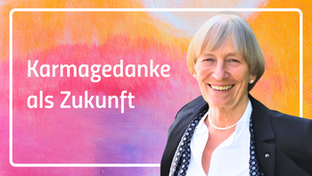 ✪ Karmagedanke als Zukunft