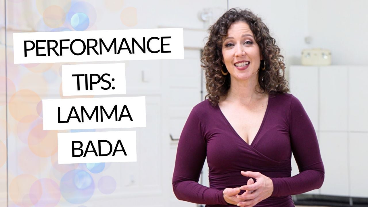 Performance Tips: Lamma Bada Choreography with Heather "Henna" Louise