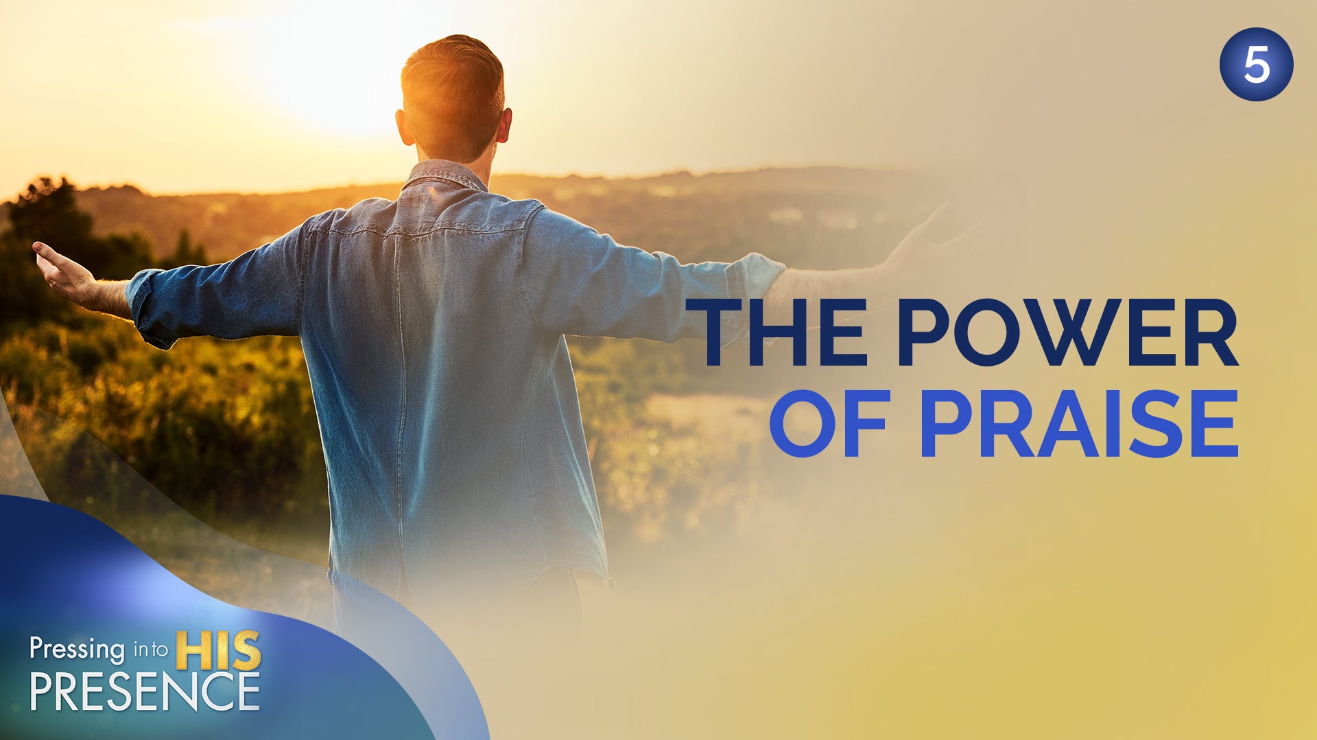 Pressing Into His Presence