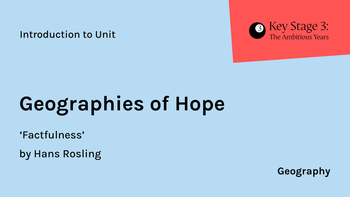 KS3 - Geography - Geographies of Hope