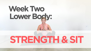 Week Two: Strength & SIT | Lower Body 