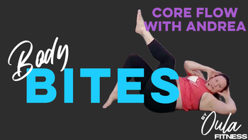Body Bites | Core | Andrea | 2.9.26