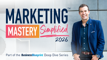 Marketing Mastery SImplified 2026
