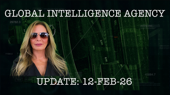 12–FEB-26 GLOBAL INTELLIGENCE AGENCY REPORT
