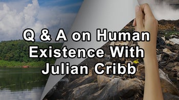 Questions and Answers on Threats to Human Existence With Julian Cribb
