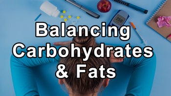 The Balance of Carbohydrates and Fats: An Insight into Optimal Diet Patterns - Cyrus Khambatta, PHD